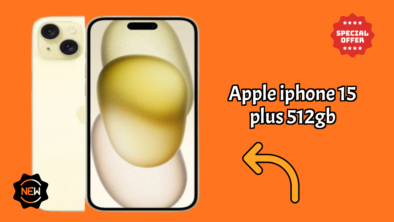 Apple IPhone 15 Plus 512GB at ₹99,900 - Best Features Highlighted