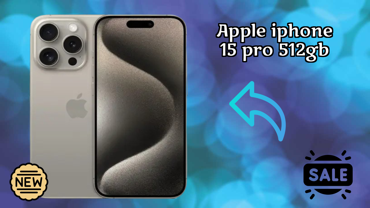 Apple IPhone 15 Pro 512GB Display Quality: Super Retina XDR Explained
