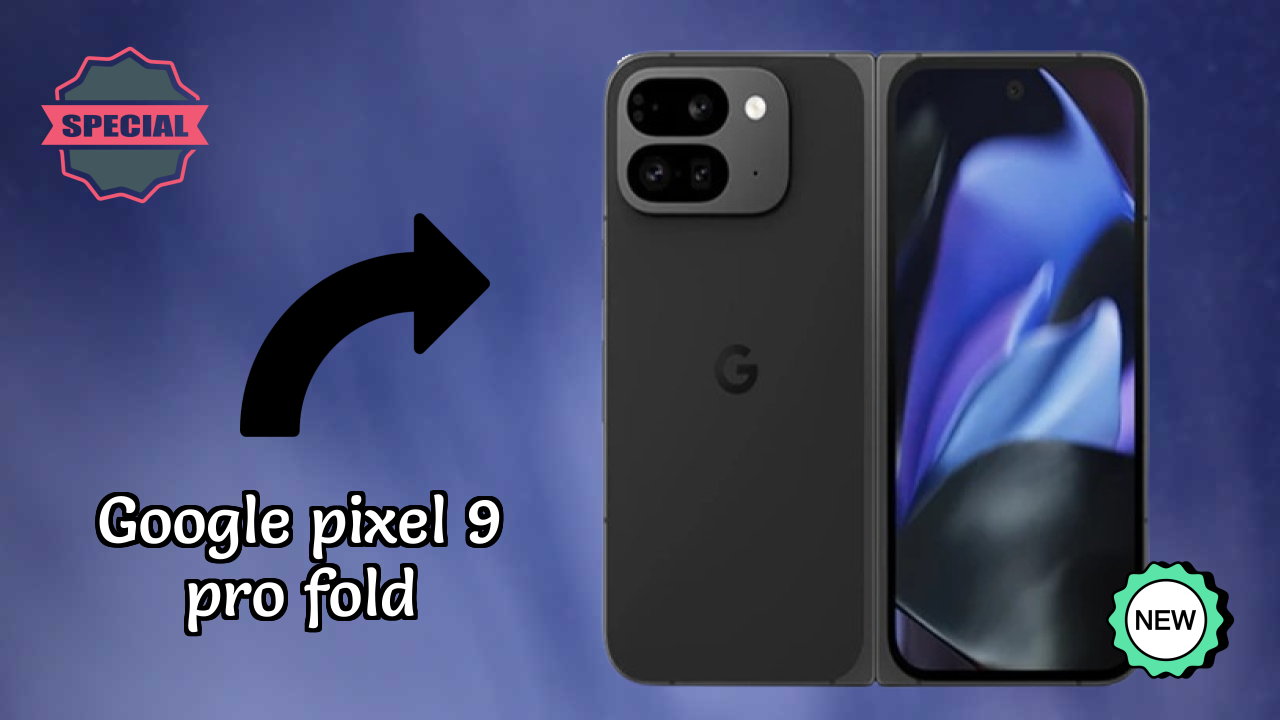 Google Pixel 9 Pro Fold Camera Samples: 48 MP + 10.5 MP + 10.8 MP Rear Camera Real Photos