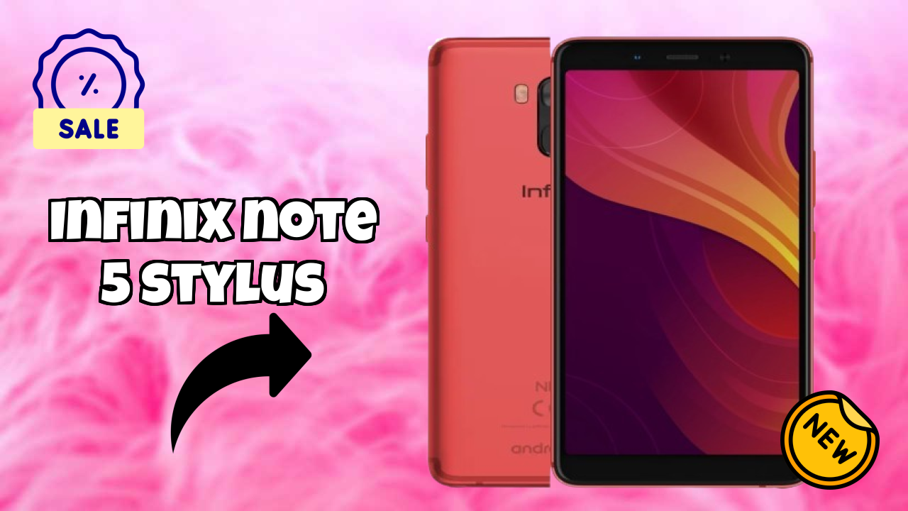 Get Infinix Note 5 Stylus at Just ₹16,999 - Limited Time Offer!