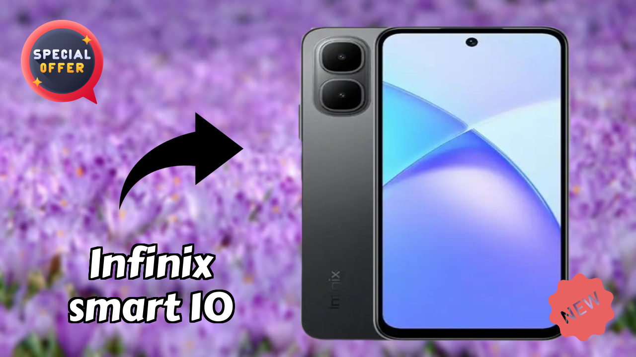 Infinix Smart 10 Price Drop: Available at Just ₹6,570