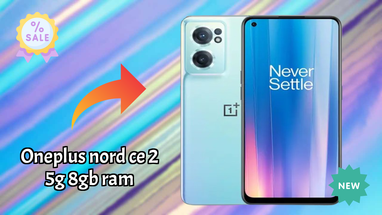 OnePlus Nord CE 2 5G 8GB RAM Performance Analysis 2026 – Worth Buying?
