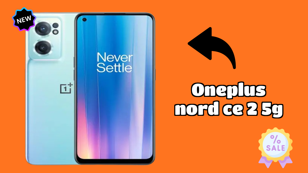 OnePlus Nord CE 2 5G Display Analysis: 6.43 Inches (16.33 Cm) Screen