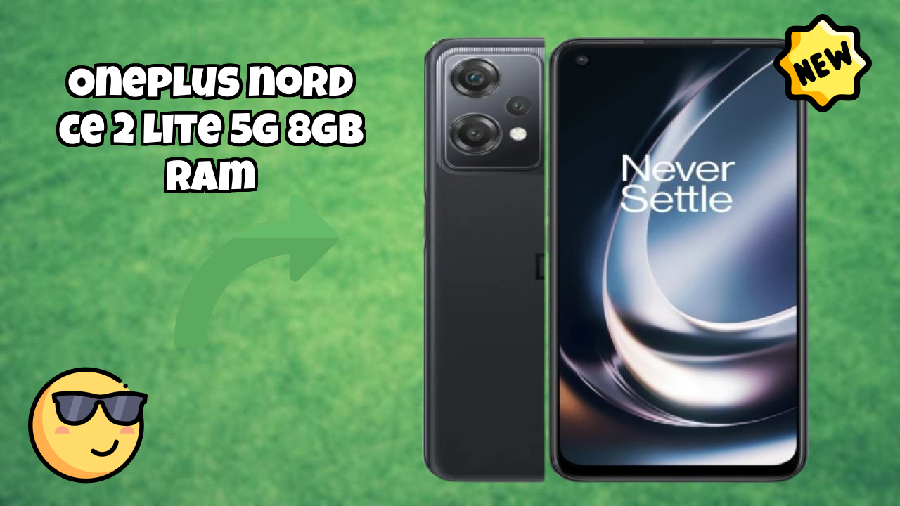2026 OnePlus Nord CE 2 Lite 5G 8GB RAM Value For Money: Very Very Strong Display and 