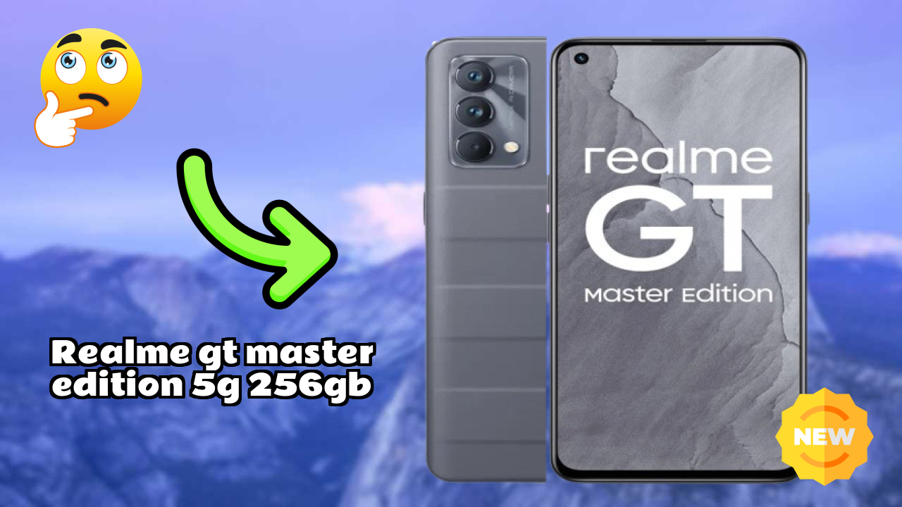Realme GT Master Edition 5G 256GB at ₹25,999 - Complete Specifications List