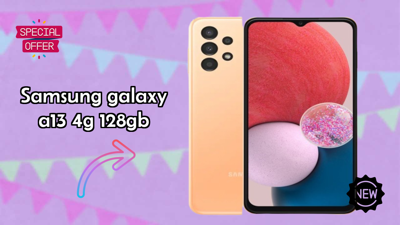 Samsung Galaxy A13 4G 128GB Price Drop: Just ₹15,999 Available Now