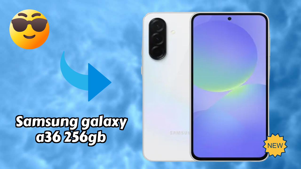 Samsung Galaxy A36 256GB at ₹30,999 - Should You Buy Now?