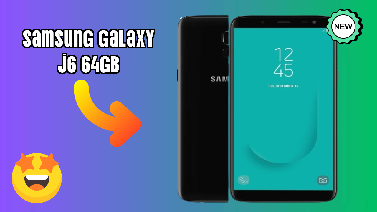 Samsung Galaxy J6 64GB at ₹9,999 - Everything About It