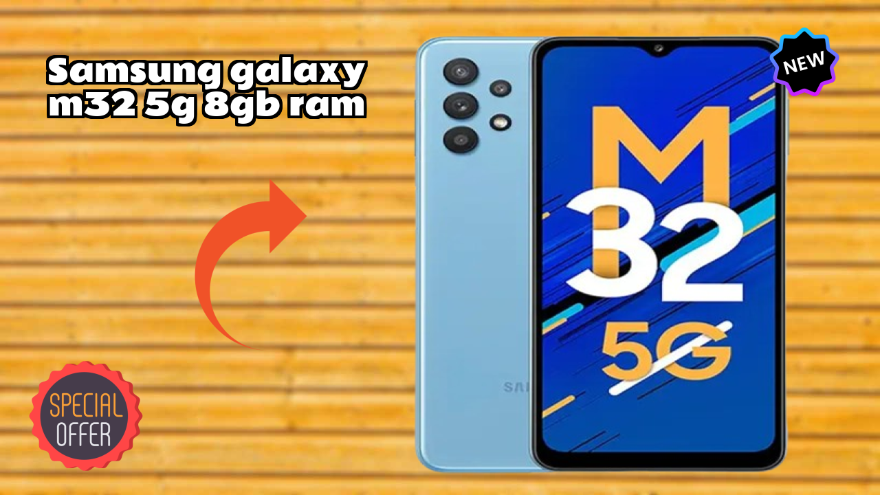 Samsung Galaxy M32 5G 8GB RAM at ₹21,999 - Should You Buy It?