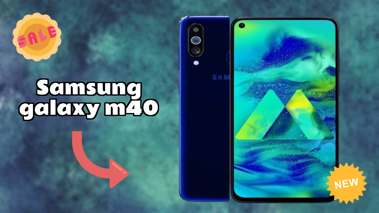 Samsung Fans: Samsung Galaxy M40 Now Available at Just ₹15,798