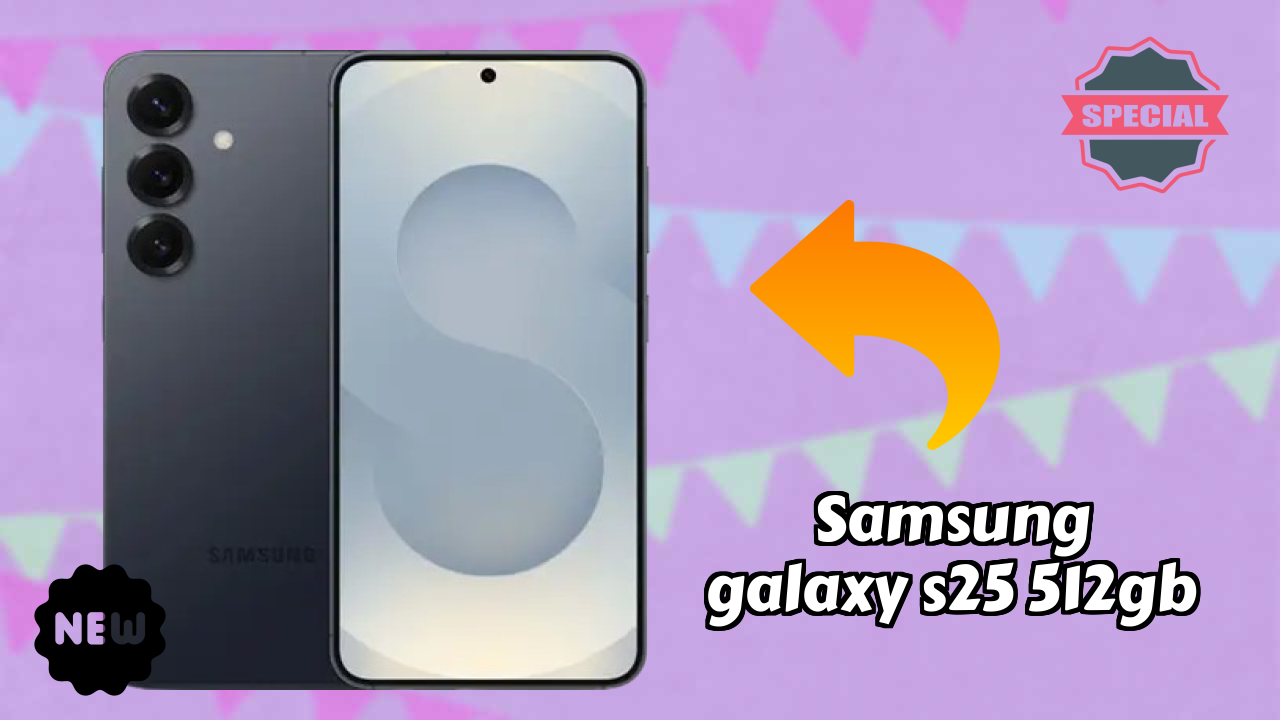 Samsung Galaxy S25 512GB Price Review: ₹86,999 Complete Analysis