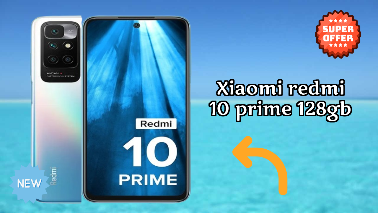 Xiaomi Redmi 10 Prime 128GB Price: ₹12,775 - Complete Analysis