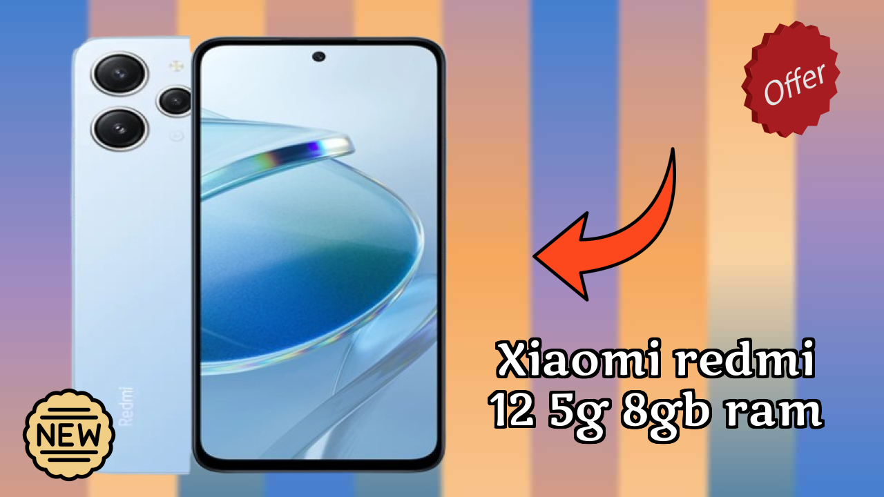 Xiaomi Redmi 12 5G 8GB RAM at ₹14,499 - Complete Buying Guide